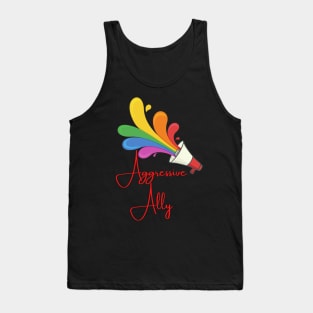 Aggressive Ally Tank Top